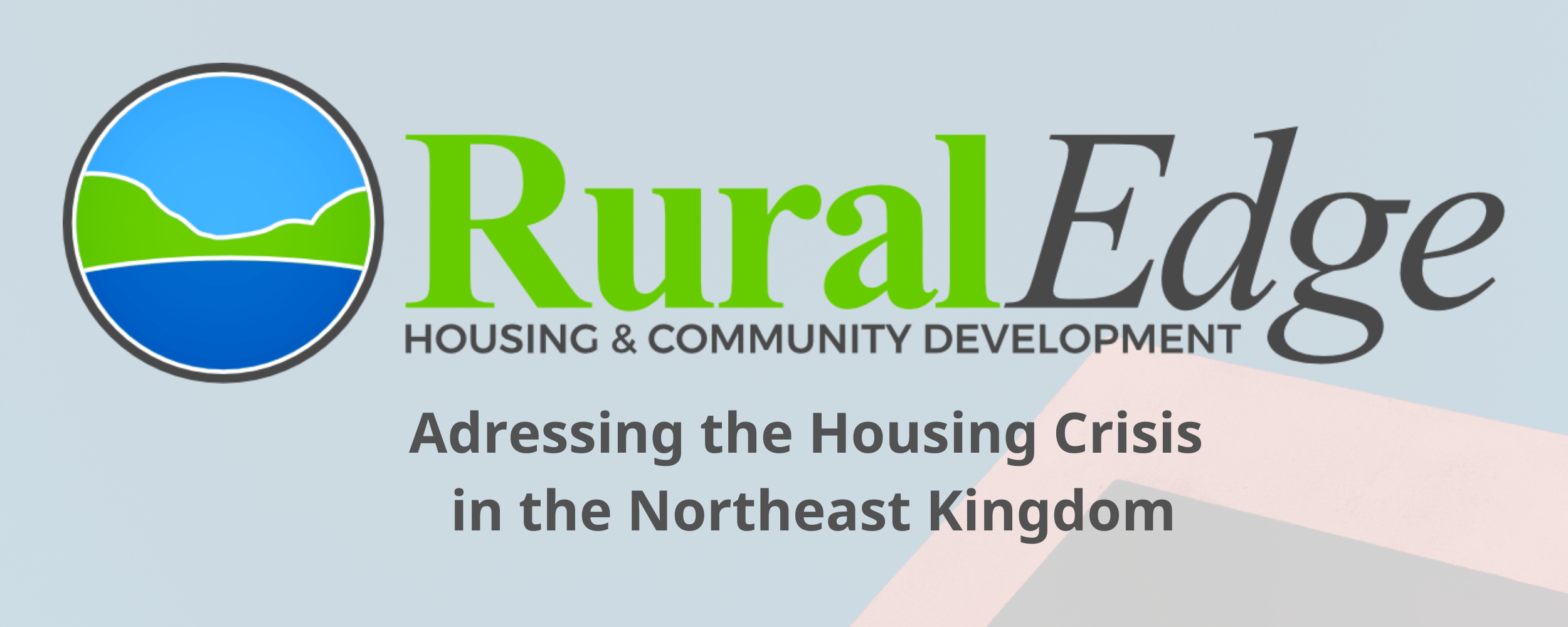 The Current Housing Crisis — Rural Edge